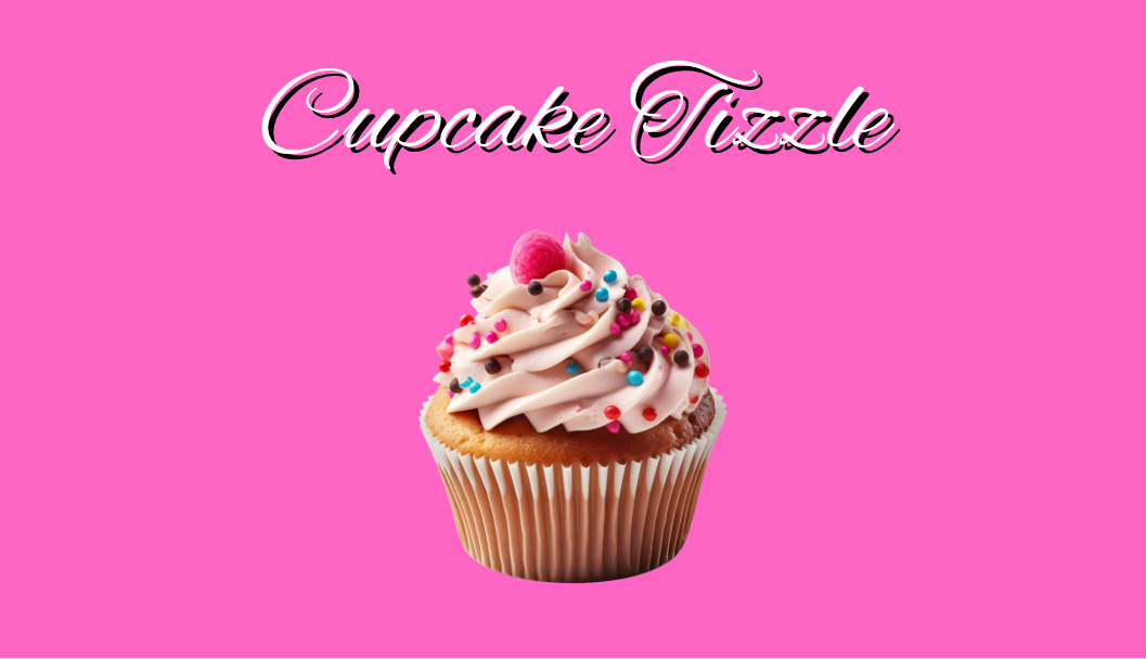 Cupcake Tizzle