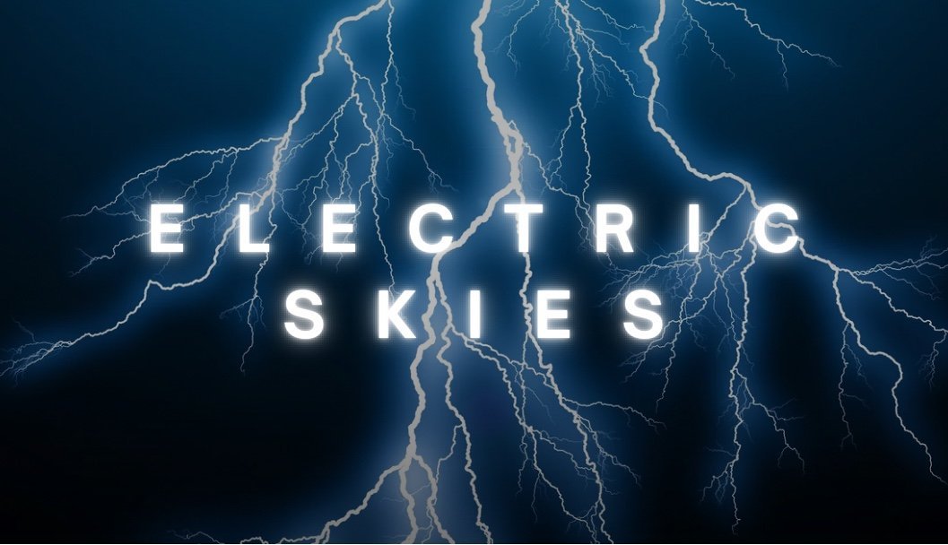 Electric Skies